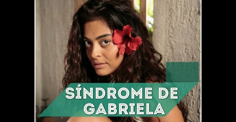 "Síndrome de Gabriela": profissionais devem ter cuidado com ela